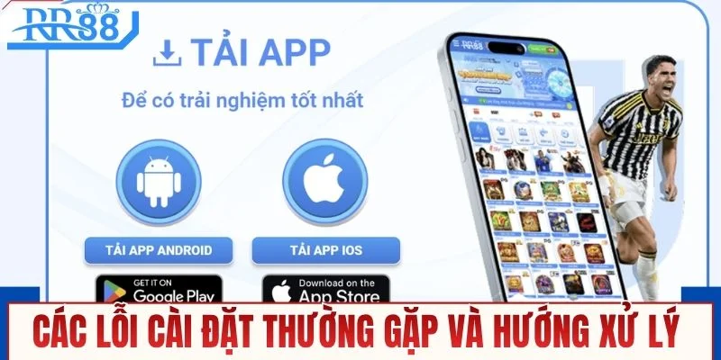Các lỗi cài đặt thường gặp và hướng xử lý