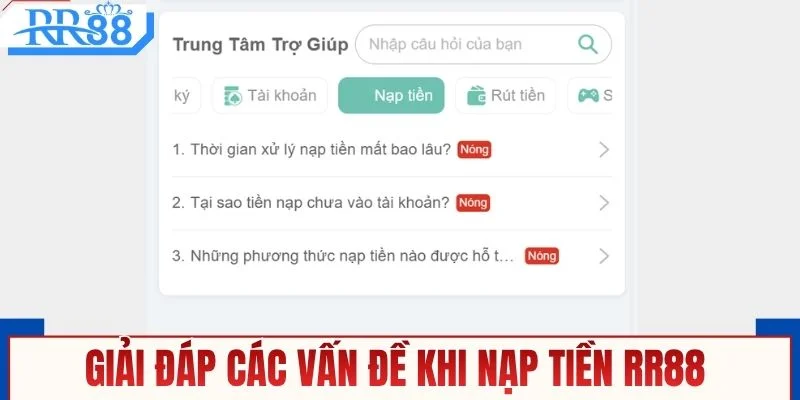 Giải đáp các vấn đề khi nạp tiền RR88