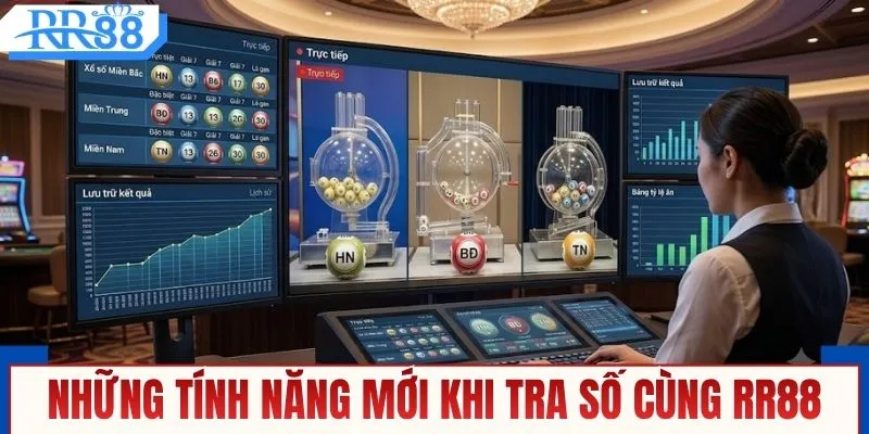 Những tính năng mới khi tra số cùng RR88