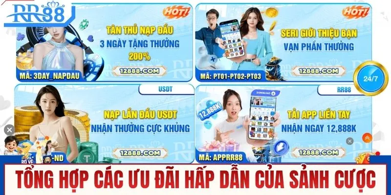Tổng hợp top các ưu đãi hấp dẫn của sảnh cược